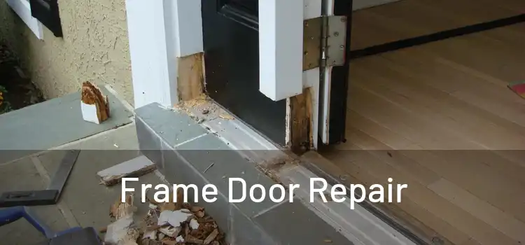  Frame Door Repair 